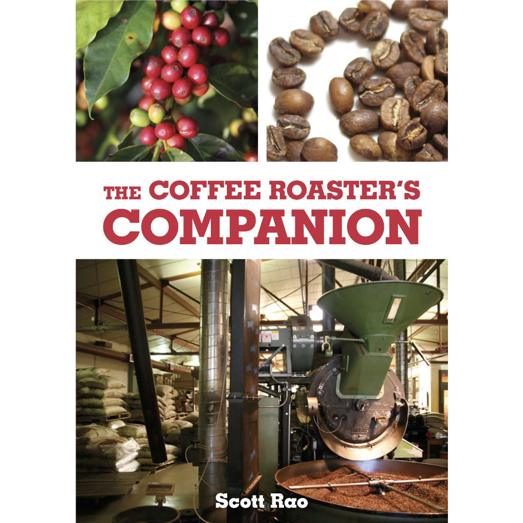 洋書 THE COFFEE ROASTER'S COMPANION Scott Rao The Coffee Roaster's Companion By Scott Rao | Cape Coffee Beans